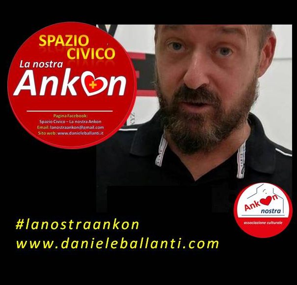 Daniele Ballanti – SPAZIO CIVICO La nostra Ankon
